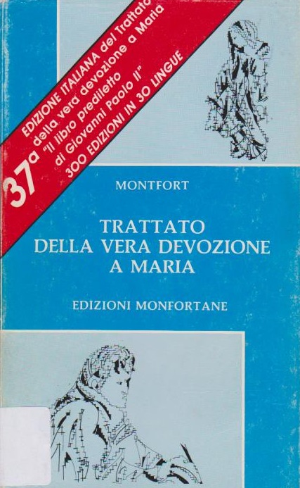 Il Trattato Della Vera Devozione A Maria Pdf